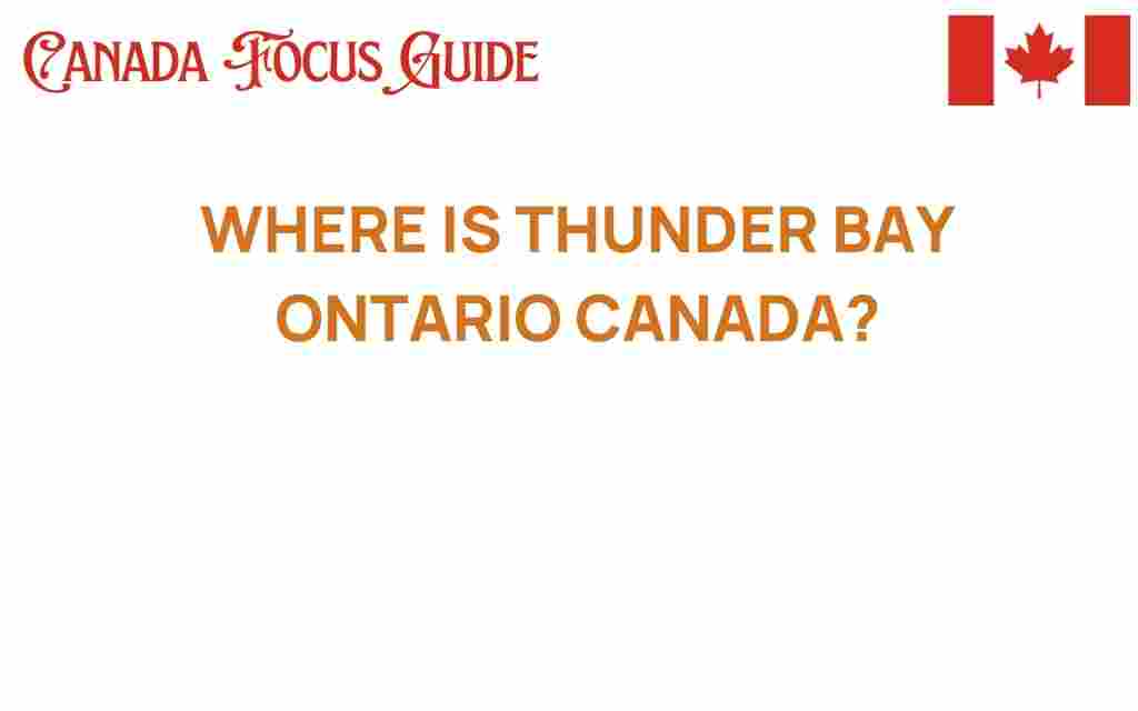 thunder-bay-ontario-location