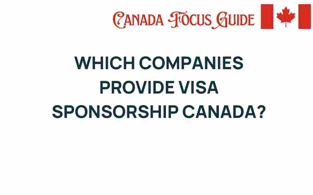 companies-visa-sponsorship-canada