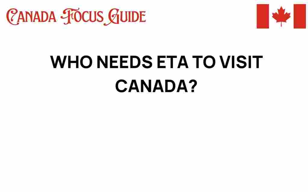 who-needs-eta-to-visit-canada