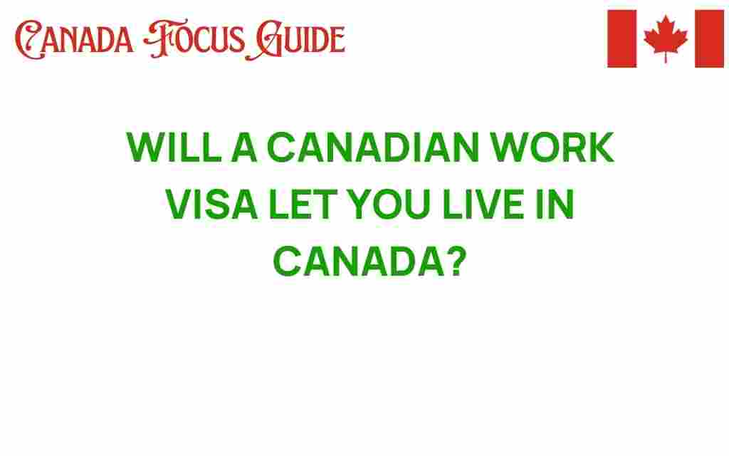 canadian-work-visa-live-in-canada